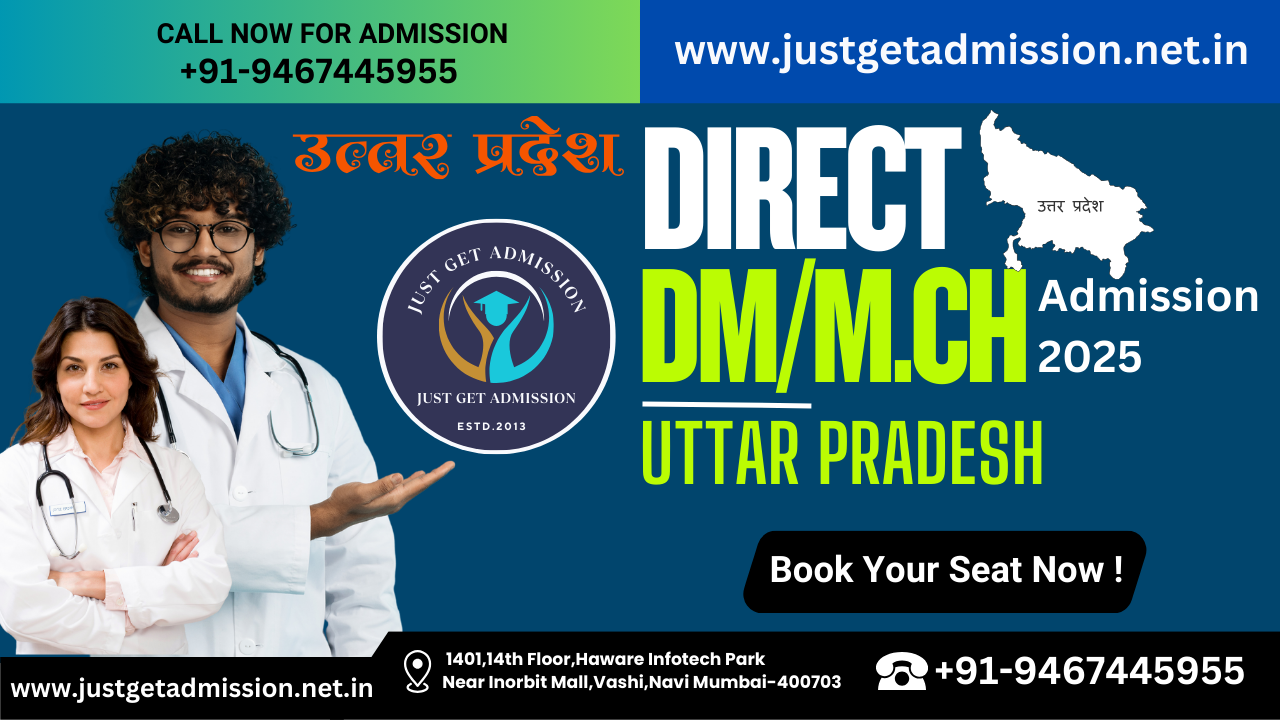 DM/M.Ch Admission In Uttar Pradesh